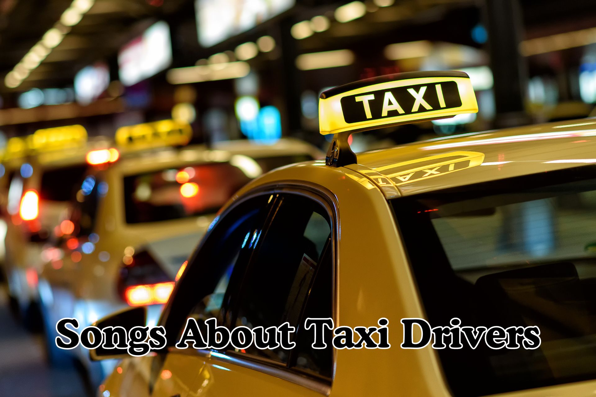 Songs About Taxi Drivers