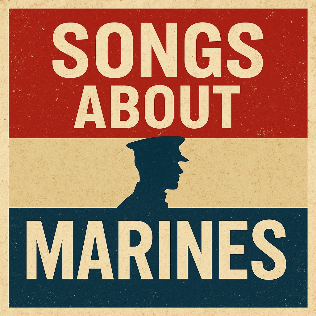 Songs About Marines